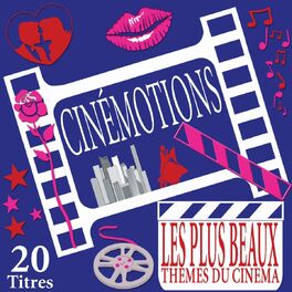 Album cover of Cinémotions (20 plus beaux thèmes du cinéma)