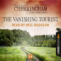 The Vanishing Tourist - Cherringham - A Cosy Crime Series: Mystery Shorts 18 (Unabridged)