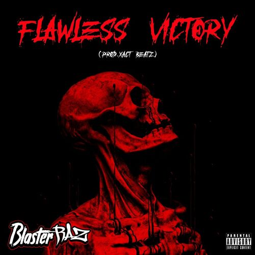 BlasterRaz - Flawless Victory (Remastered): lyrics and songs