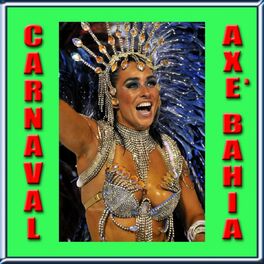 Album cover of Carnaval Axe Bahia