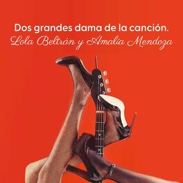 Album cover of Dos grandes dama de la canción. Lola Beltrán y Amalia Mendoza