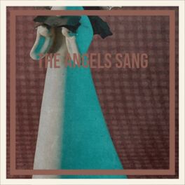 Album cover of The Angels Sang