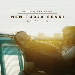 Album cover of Nem Tudja Senki Remixes
