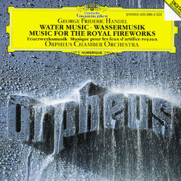 Album cover of Handel: Water Music, HWV 348-350; Music for the Royal Fireworks, HWV 351