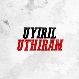 Album cover of Uyiril Uthiram