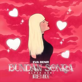 Album cover of Bundan Sonra (Alper Eğri Remix)