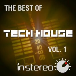 Album cover of The Best Of Tech House, Vol. 1
