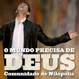 Album cover of O Mundo Precisa De Deus