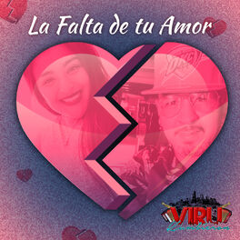 Album cover of La Falta de Tu Amor