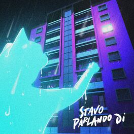 Album cover of Stavo parlando di