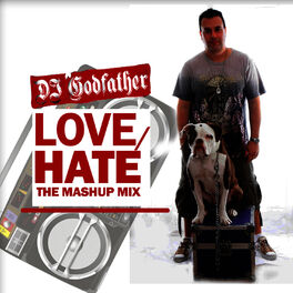 Album cover of Love-Hate The Mashup Mix