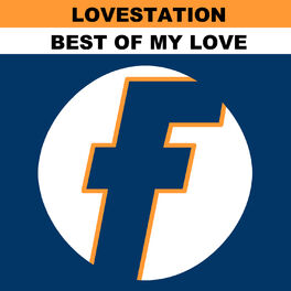 Lovestation Best Of My Love Lyrics And Songs Deezer