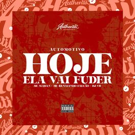 Album cover of Hoje Ela Vai Fuder