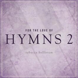 Album cover of For the Love of Hymns 2