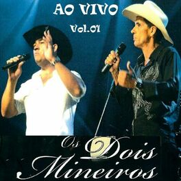Album cover of Os Dois Mineiros Vol.1 (Ao Vivo)