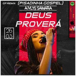 Album cover of Aívlys Samara - Deus Proverá (Versão Pisadinha)
