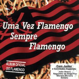 Album cover of Uma Vez Flamengo, Sempre Flamengo