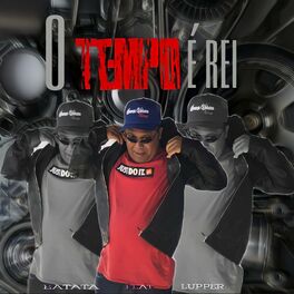 Album cover of O Tempo É Rei