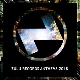 Album cover of Zulu Records Anthems 2018