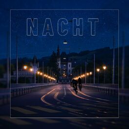Album cover of Nacht (feat. LUMÖRS & Dalila)