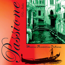 Album cover of Passione per Italia - Musicas Romanticas Italianas