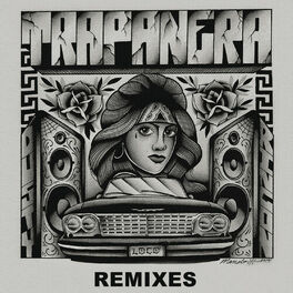 Album cover of Trapanera (Remixes)