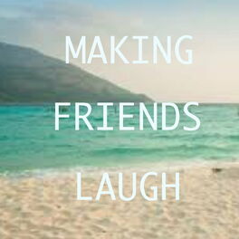 Album cover of Making Friends Laugh