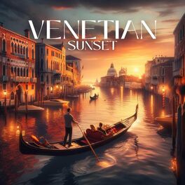 Album cover of Venetian Sunset: Gondola Ride with Romantic Italian Jazz