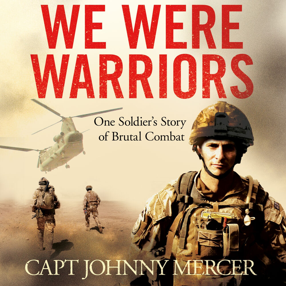 We are warriors. Johnny Mercer veteran's.