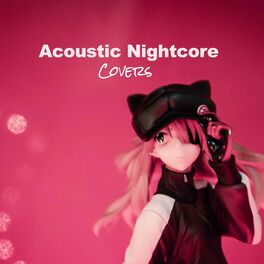 Album cover of Acoustic Nightcore Covers