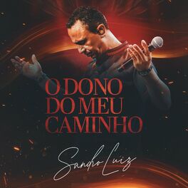 Album cover of O Dono do Meu Caminho