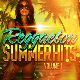 Album cover of Reggaeton Summer Hits, Vol. 1