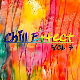 Album cover of Chill Effect, Vol. 3