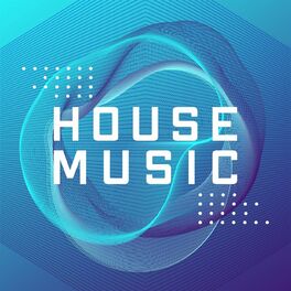 Album cover of House Music