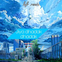 Album cover of Jiya Dhadak Dhadak