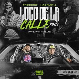 Album cover of Loco de la Calle (Remix)