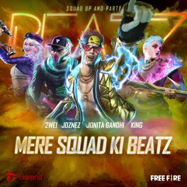 Album cover of Mere Squad ki BeatZ (feat. 2WEI, Joznez, Jonita Gandhi, Akshay the One & Omar Sosa Latournerie)