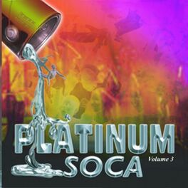Album cover of Platinum Soca Vol 3