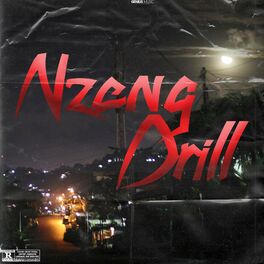Album cover of Nzeng Drill