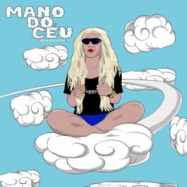 Album cover of Mano do Céu (Balança o Rabão)