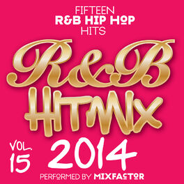 Album cover of R&B Hit Mix - 2014 - Vol. 15