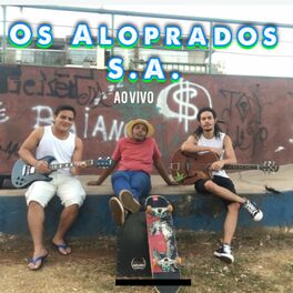 Album cover of Os Aloprados S.A. (Ao Vivo)