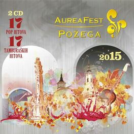 Album cover of Aurea fest Požega 2015.
