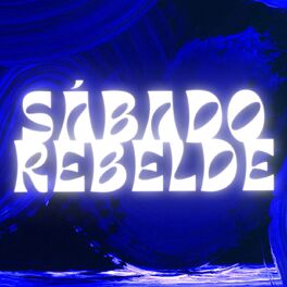 Album cover of Sábado Rebelde