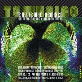 Album cover of Te Whaiao (Te Kü Te Whë Remixed)