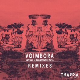 Album cover of Voimbora feat As Ganhadeiras de Itapuã (Remixes EP)