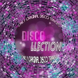 Album cover of Discollection (Only Original Disco Tracks)