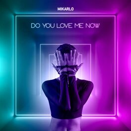 Album cover of Do You Love Me Now