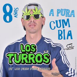 Album cover of 8 Años a Pura Cumbia