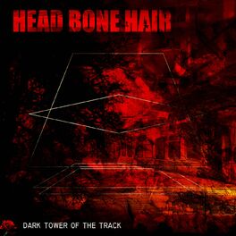 Album cover of Dark Tower of the Track